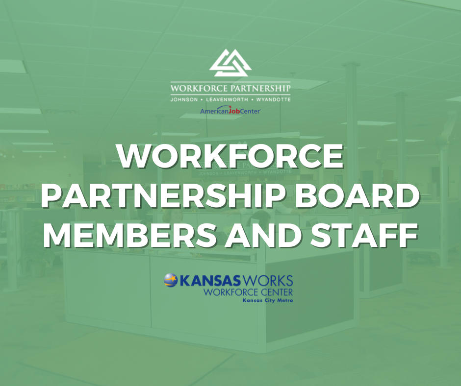 Workforce Partnership Board Members and Board Staff