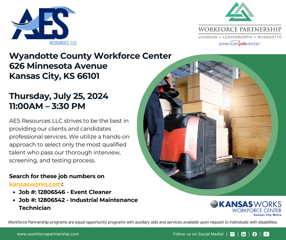 AES Resources hiring event at the Wyandotte County Workforce Center on Thursday, July 25th!
