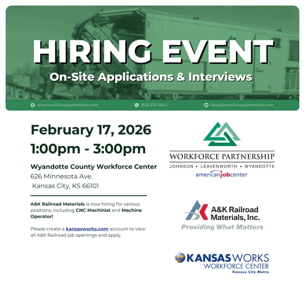 A&K Railroad Materials hiring event on Tuesday, February 17th, at the Wyandotte County Workforce Center!