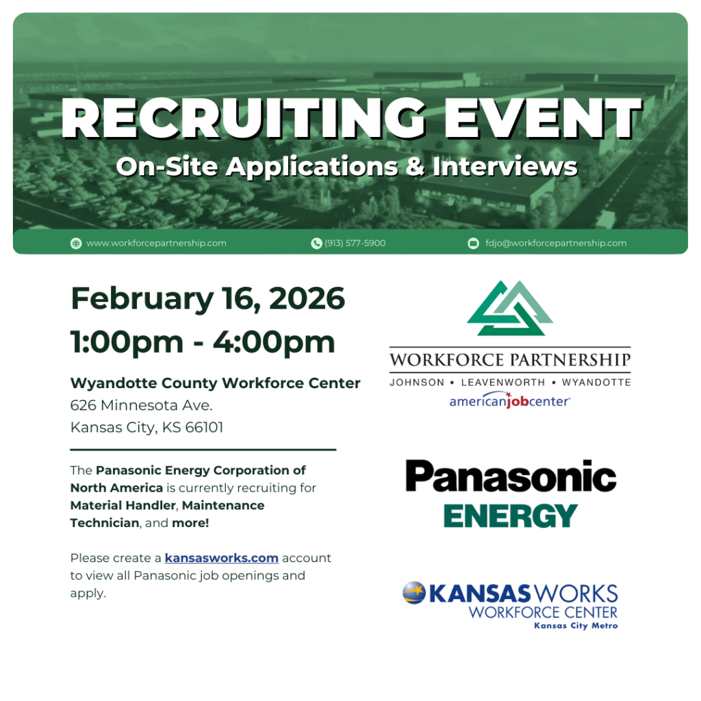 Panasonic Energy hiring event on Monday, February 16th, at the Wyandotte County Workforce Center!