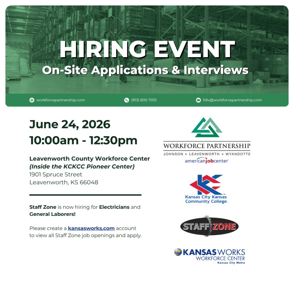 Staff Zone hiring event on Wednesday, June 24th, at the Leavenworth County Workforce Center!