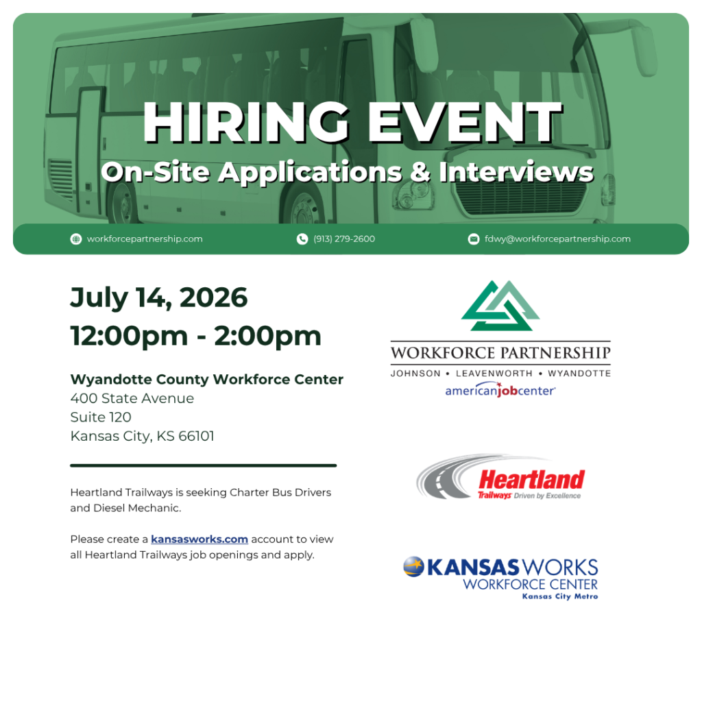 Heartland Trailways hiring event on Tuesday, July 14, at the Wyandotte County Workforce Center!