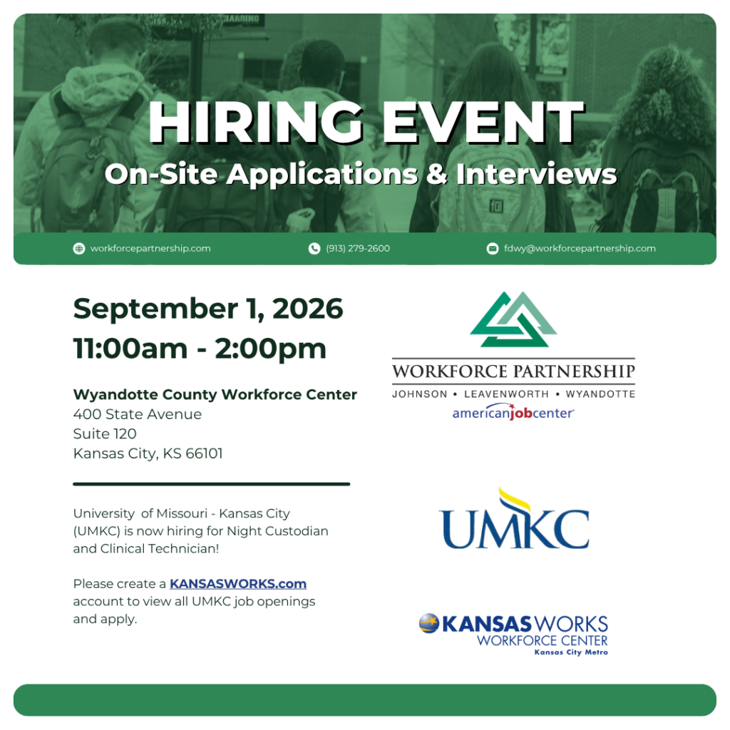 The University of Missouri-Kansas City is hosting a hiring event on Wednesday, September 1, at the Wyandotte County Workforce Center!